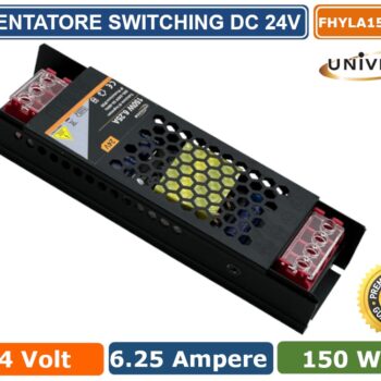 ALIMENTATORE SLIM METALLICO STABILIZZATO SWITCHING TRIMMER 220V-24V 6.25A - 150W