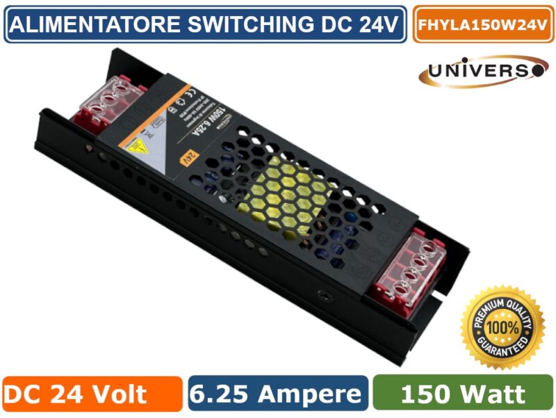 ALIMENTATORE SLIM METALLICO STABILIZZATO SWITCHING TRIMMER 220V-24V 6.25A - 150W